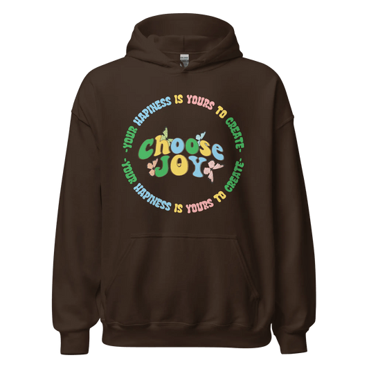 Choose Joy Hoodie - Happierr