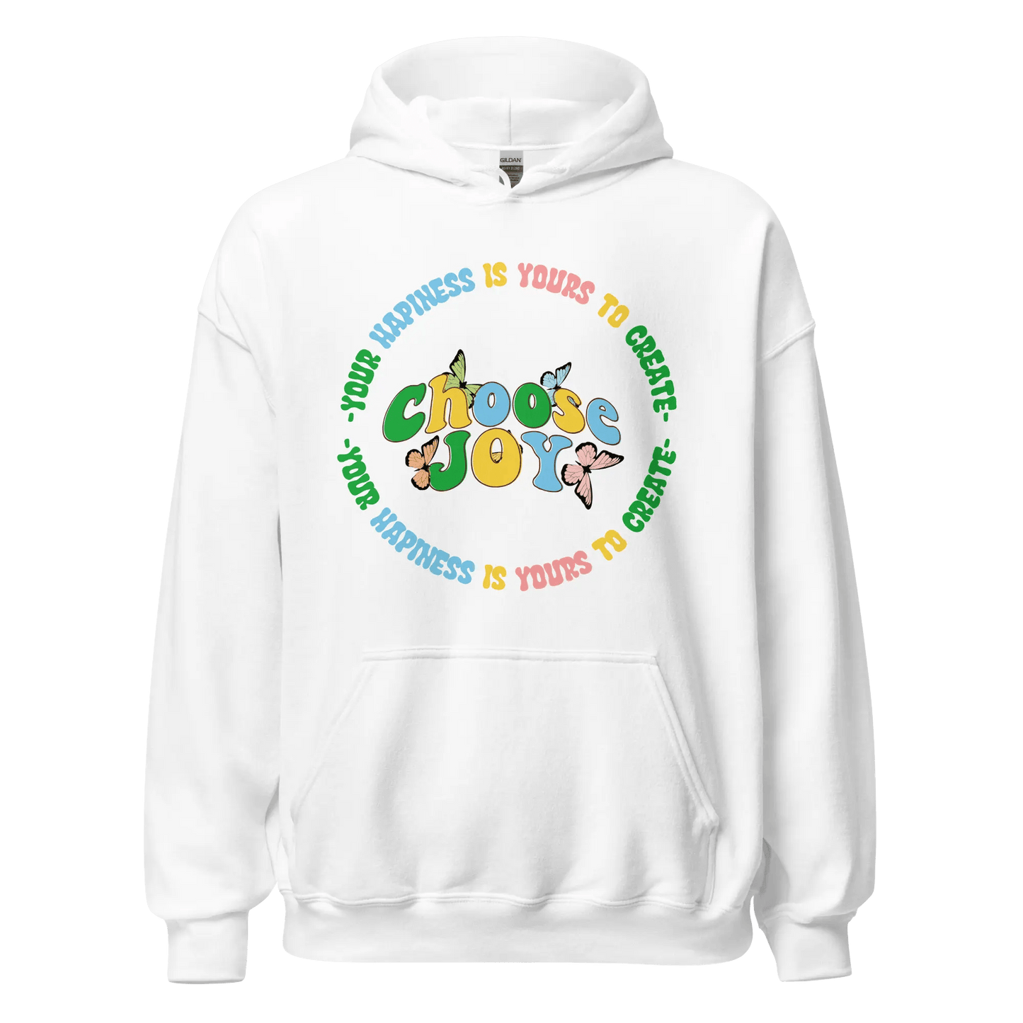 Choose Joy Hoodie - Happierr