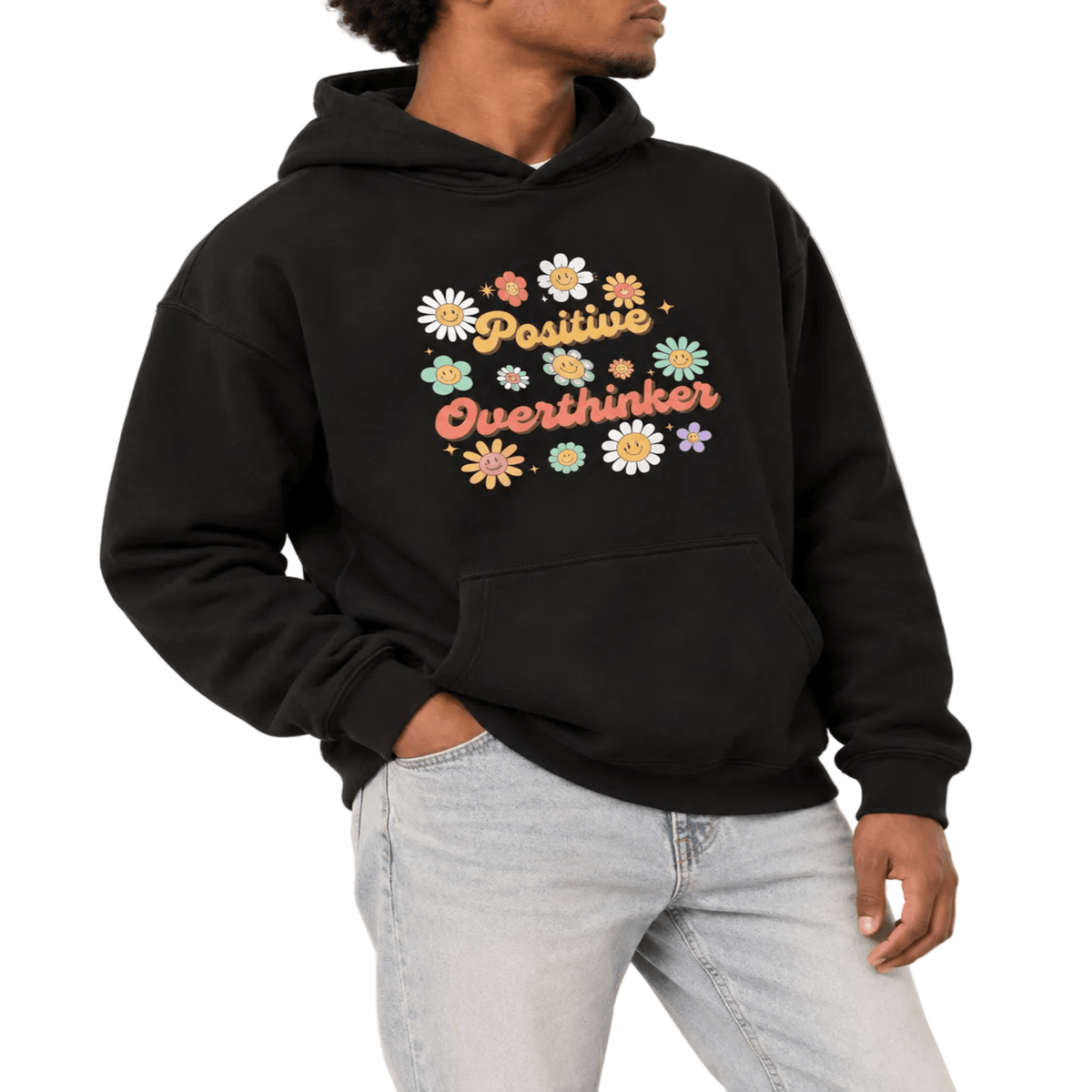 Positive Overthinker Hoodie - Happierr
