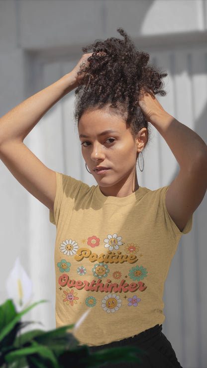 Positive Overthinker Tee