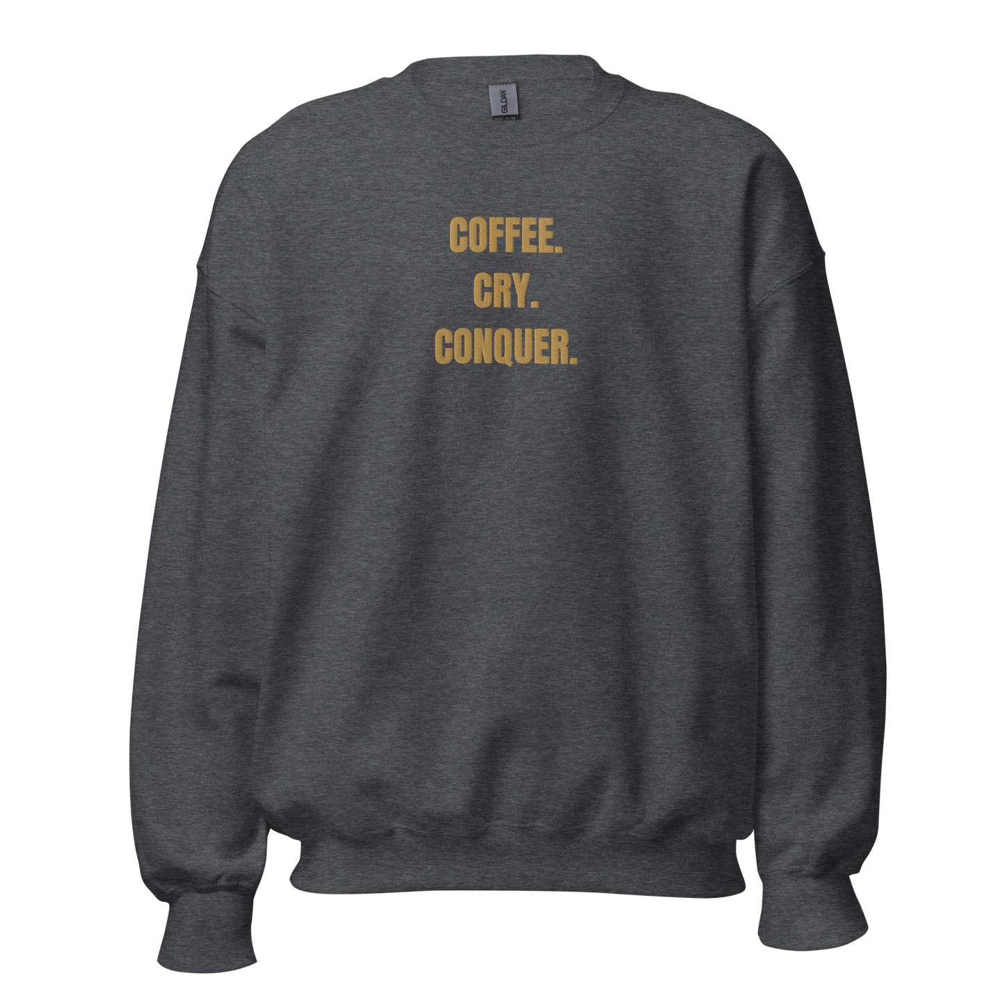 Conquer Sweatshirt Happierr